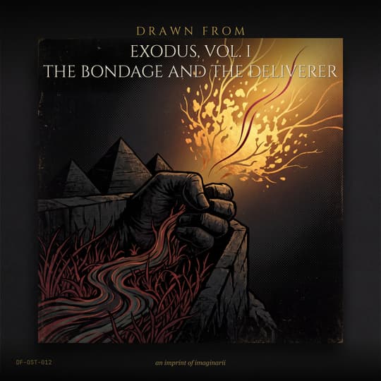 Exodus, Vol. 1 — The Bondage and the Deliverer (Original Score)