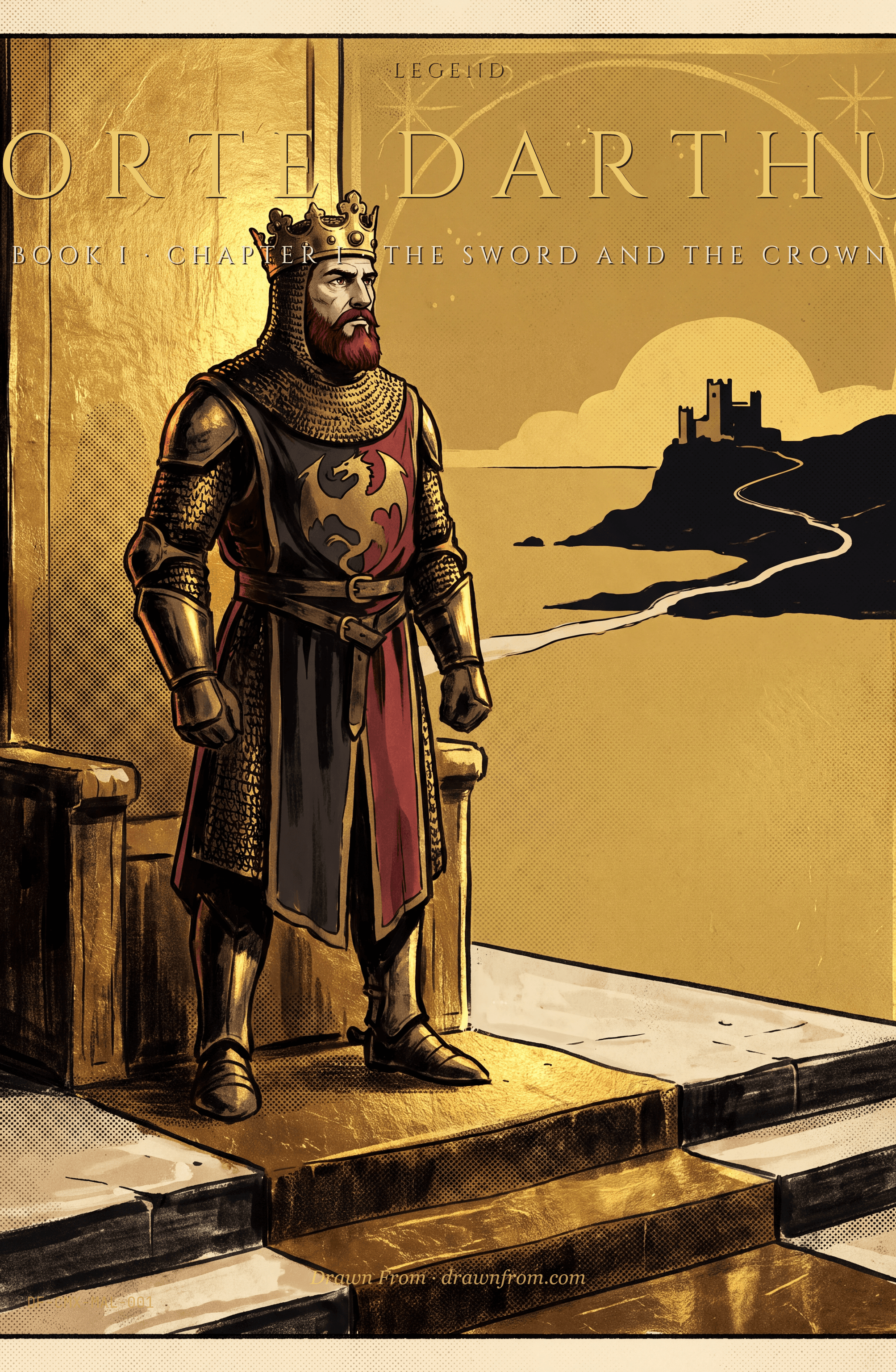 Issue #001 — Le Morte d'Arthur, Book I, Chapter I — First, How Uther Pendragon sent for the duke of Cornwall and Igraine his wife, and of their departing suddenly again