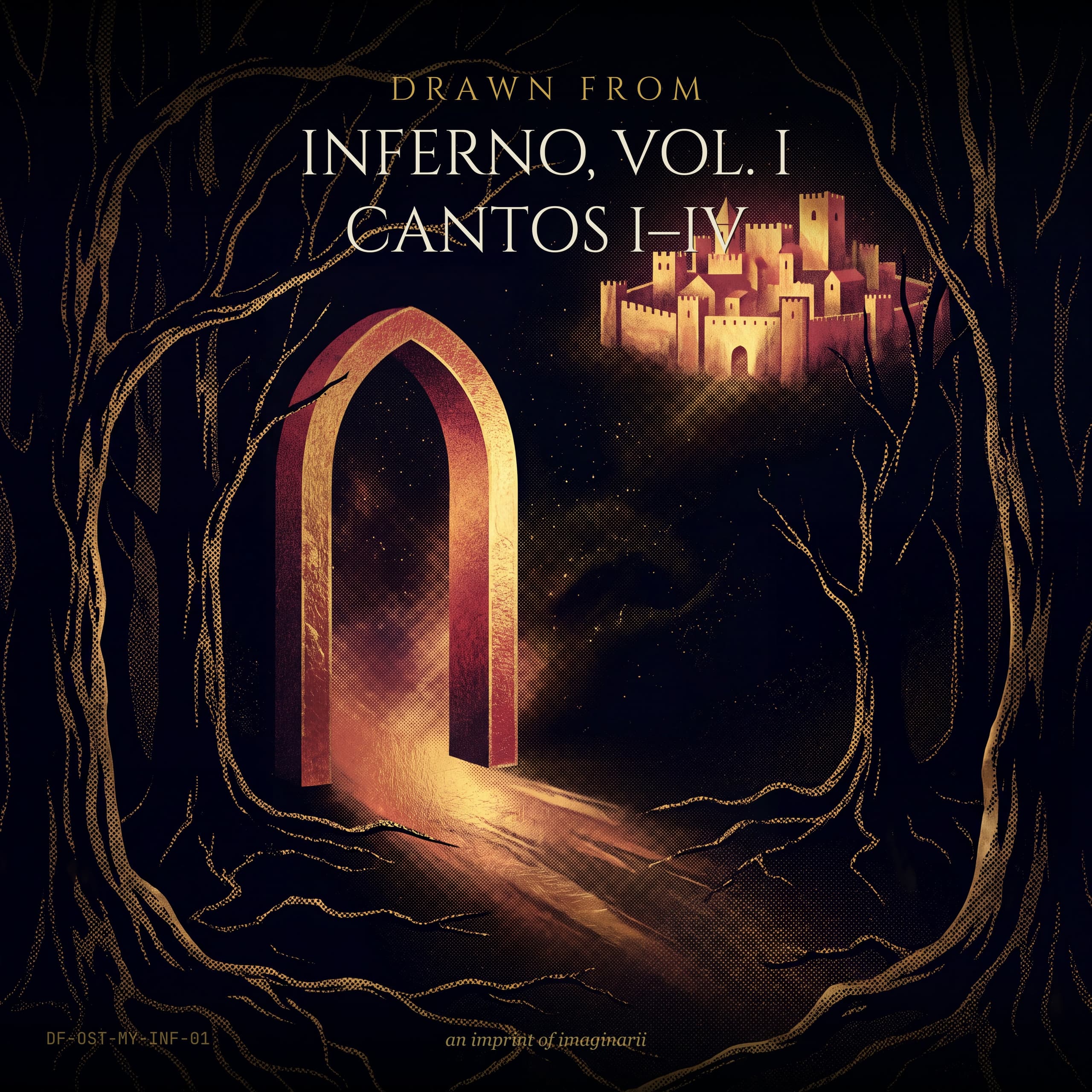 Inferno, Vol. 1 — Cantos I–IV (Original Score)